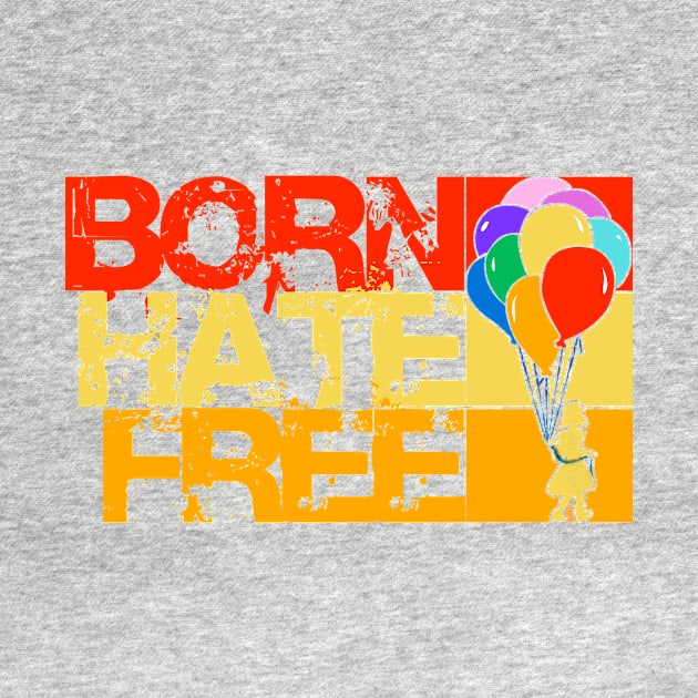 born hate free by chromatosis